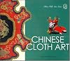 Chinese Cloth Arts
