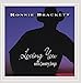 Song In My Dreams by Ronnie Brackett on Loving You With Country Songs at Amazon