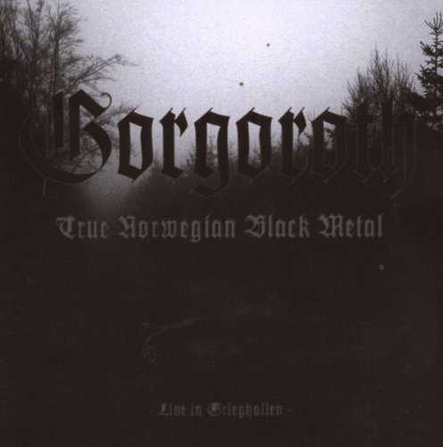 True Norwegian Black Metal [live]