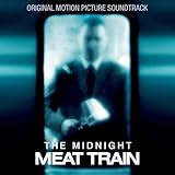 Midnight Meat Train, The Soundtrack
