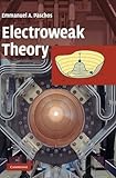 Electroweak Theory English Edition