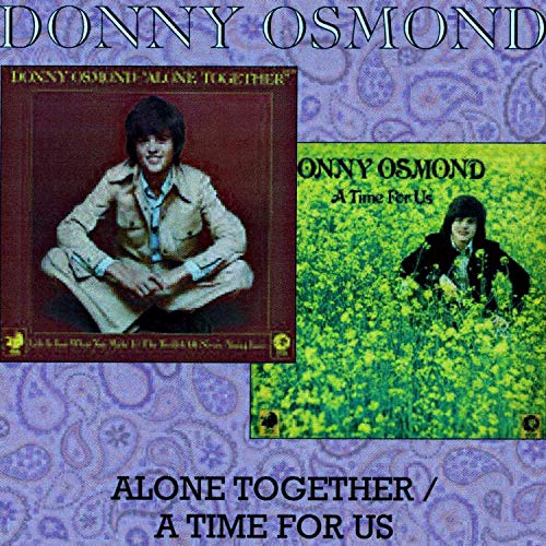 Alone Together/A Time for Us