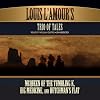 Louis L'Amour's Trio of Tales