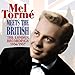 Song I've Got a Lovely Bunch of Coconuts by Mel Torme on Mel Tormé Meets the British: The London Recordings 1956-1957 at Amazon