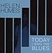 Song He May Be Your Man by Helen Humes on Today I Sing the Blues at Amazon