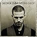 Song Downriver by George Stanford on Big Drop at Amazon