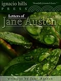 Letters Of Jane Austen English Edition