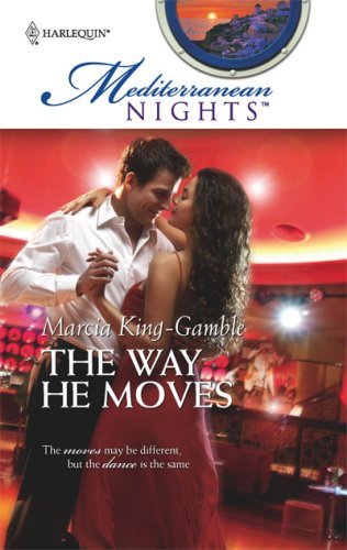 The Way He Moves (By: Marcia King-Gamble) cover
