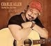 Song Can't Live Without You by Charlie Allen on That Was Then, This Is Now at Amazon