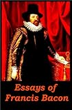 Essays Of Francis Bacon English Edition