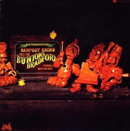 Badfoot Brown and the Bunions Bradford Funeral & Marching Band