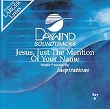 Jesus, The Mention of Your Name