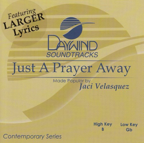 Just a Prayer Away
