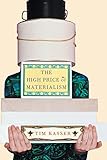The High Price Of Materialism A Bradford Book English Edition