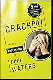 Crackpot The Obsessions Of English Edition