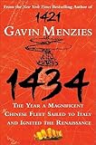 1434 The Year A Magnificent Chinese Fleet Sailed To Italy And Ignited The Renaissance Ps