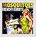 Song The Dolphins by Frenchy Burrito on Mosquitoes Redux at Amazon