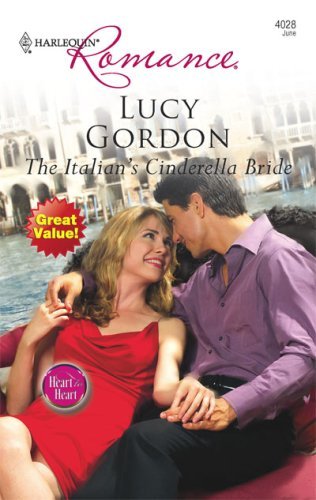 The Italian's Cinderella Bride (By: Lucy Gordon) cover