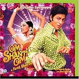 Om Shanti Om Soundtrack