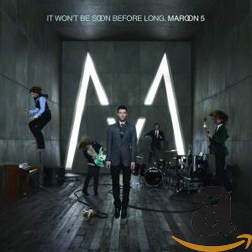 It Won't Be Soon Before Long [Deluxe Edition]