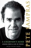 A Champions Mind Lessons From A Life In Tennis English Edition
