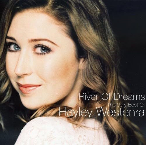 River of Dreams: The Very Best of Hayley Westenra