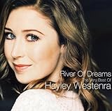 River of Dreams: The Very Best of Hayley Westenra