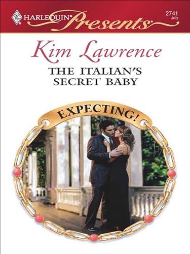 The Italian's Secret Baby (By: Kim Lawrence) cover