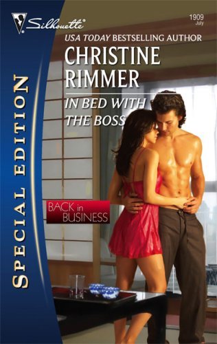 In Bed with the Boss (By: Christine Rimmer) cover