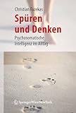 Spren Und Denken Psychosomatische Intelligenz Im Alltag German Edition