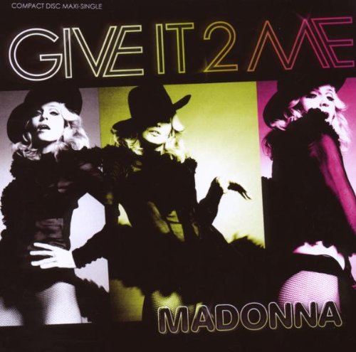 Give It 2 Me [Remixes]
