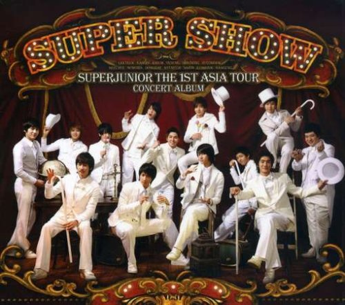 Super Show - Super Junior the 1st Asia Tour Concert Album