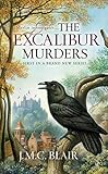The Excalibur Murders A Merlin Investigation English Edition