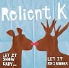 Sound Recording — Let It Snow Baby... Let It Reindeer [Music Sound Recording]