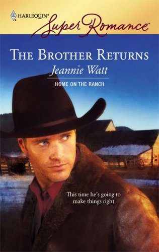 The Brother Returns (By: Jeannie Watt) cover