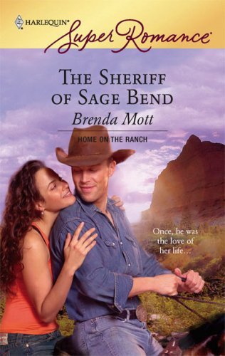 The Sheriff of Sage Bend (By: Brenda Mott) cover