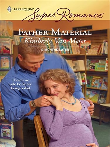 Father Material (By: Kimberly Van Meter) cover