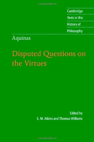 Disputed Questions on the Virtues (By: Thomas Aquinas,E.M. Atkins,Thomas Williams) cover