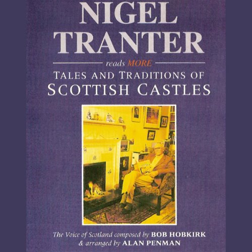 More Tales and Traditions of Scottish Castles book cover