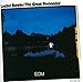 Song The Great Pretender by Lester Bowie on ECM Touchstones: The Great Pretender at Amazon