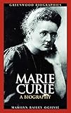 Marie Curie A Biography Greenwood Biographies English Edition