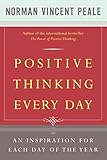 Positive Thinking Every Day An Inspiration For Each Day Of The Year English Edition