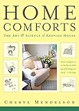 Home Comforts The Art And Science Of Keeping House English Edition