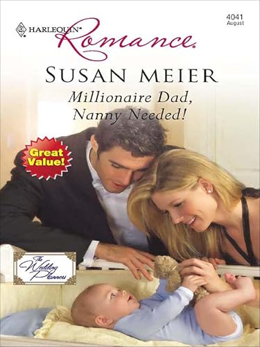Millionaire Dad, Nanny Needed! (By: Susan Meier) cover