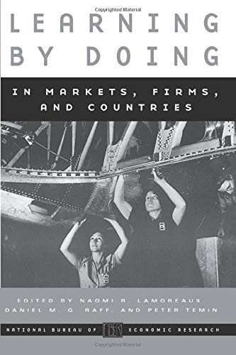 Learning by Doing in Markets, Firms, and Countries book cover