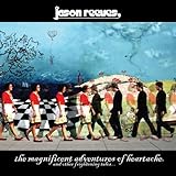 The Magnificent Adventures Of Heartache (And Other Frightening Tales) (2007)