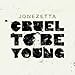 Song I Watched You Out From Your Window by Jonezetta on Cruel to Be Young at Amazon