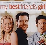 My Best Friend's Girl Soundtrack