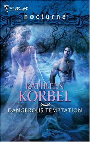 Dangerous Temptation (As:Kathleen Korbel) cover