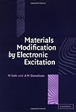 Materials Modification By Electronic Excitation English Edition